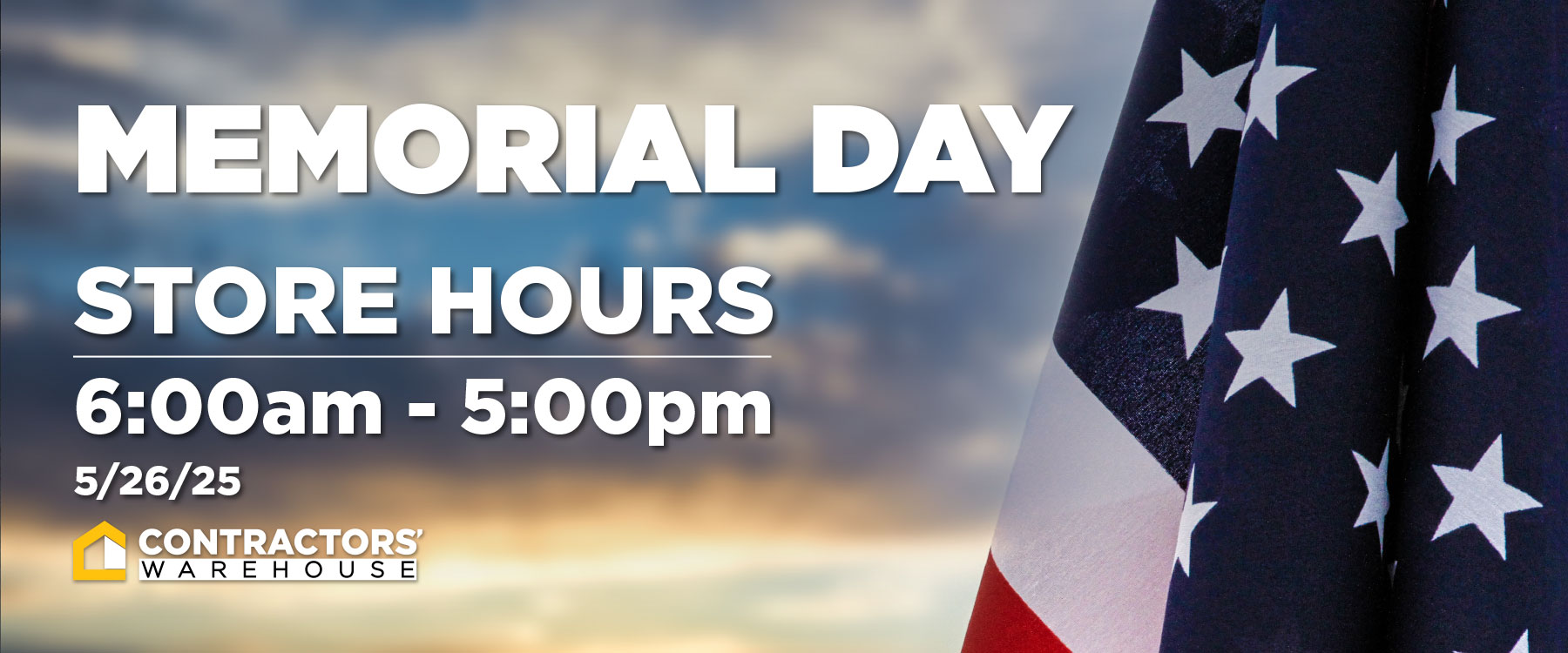 Memorial Day hours banner
